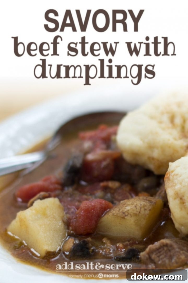Beef Stew with Dumplings Pin graphic: Delicious Beef Stew with Dumplings, a perfect comfort food for cold weather. Image shows a white bowl of hearty stew with fluffy dumplings, diced beef, potatoes, and carrots, ready for sharing on Pinterest.