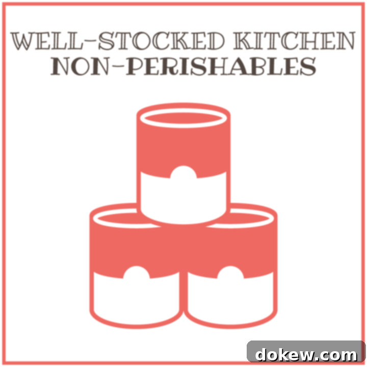 Well-Stocked Kitchen: Non-perishables