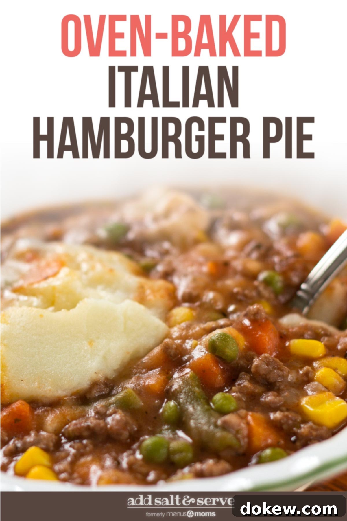 Italian Shepherd's Pie 3 Hamburger pie topped with mashed potatoes