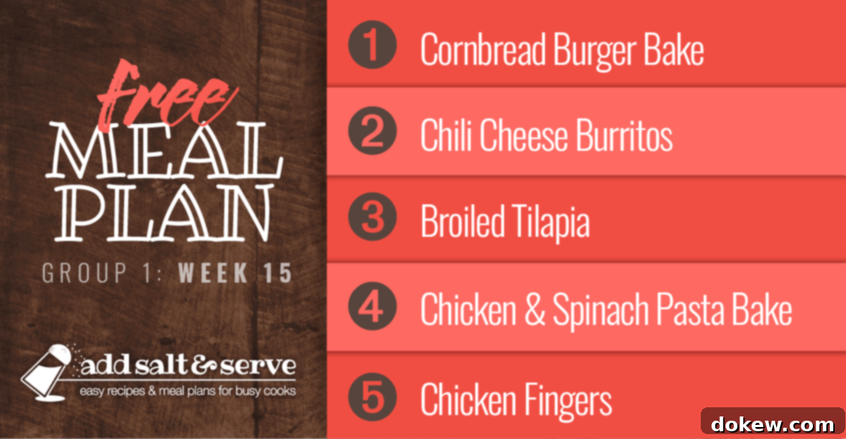 Group 1's Week 15 Dietary Schedule 2 Free meal Plan for Week 15 featuring Cornbread Burger Bake, Chili Cheese Burritos, Broiled Tilapia, Chicken and Spinach Pasta Bake, and Chicken Fingers on a weekly schedule