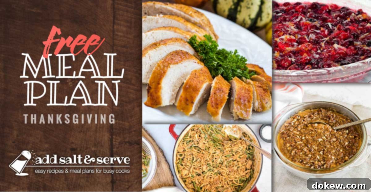 A composite image showcasing a succulent sliced roasted turkey breast, vibrant fresh green bean casserole, tangy cranberry orange sauce, creamy sweet potato casserole, with text Free Meal Plan Thanksgiving Add Salt & Serve logo