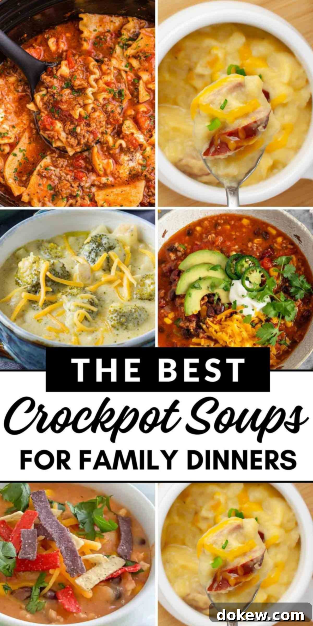 15 Easy Crockpot Soups for Effortless Family Dinners 2 Collage of various crockpot soups with text the best crockpot soups for family dinners.