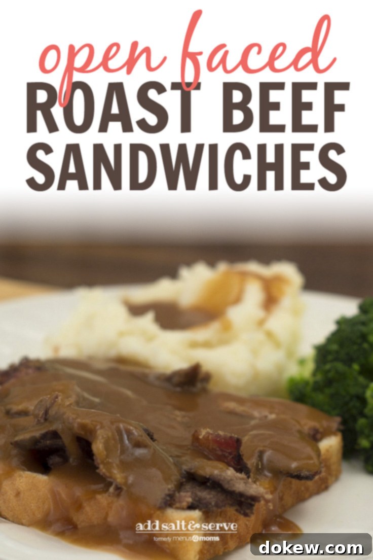 Slow-Roasted Beef Sandwich 4 Roast beef and gravy on white bread with mashed potatoes and gravy and steamed broccoli on a white plate; text Open Faced Roast Beef Sandwiches - Add Salt & Serve logo